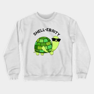 Shell-ebrity Funny Celeabrity Tortoise Pun Crewneck Sweatshirt